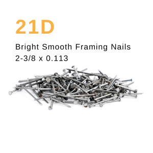 21D 2-3/8 x 0.113 Bright Smooth Framing Nails (5,000 / 4000 / 1000 Per Box)